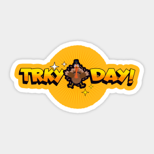 TRKY Day! Sticker